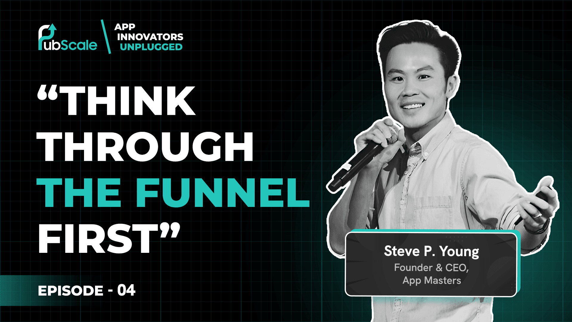 Think through the funnel first