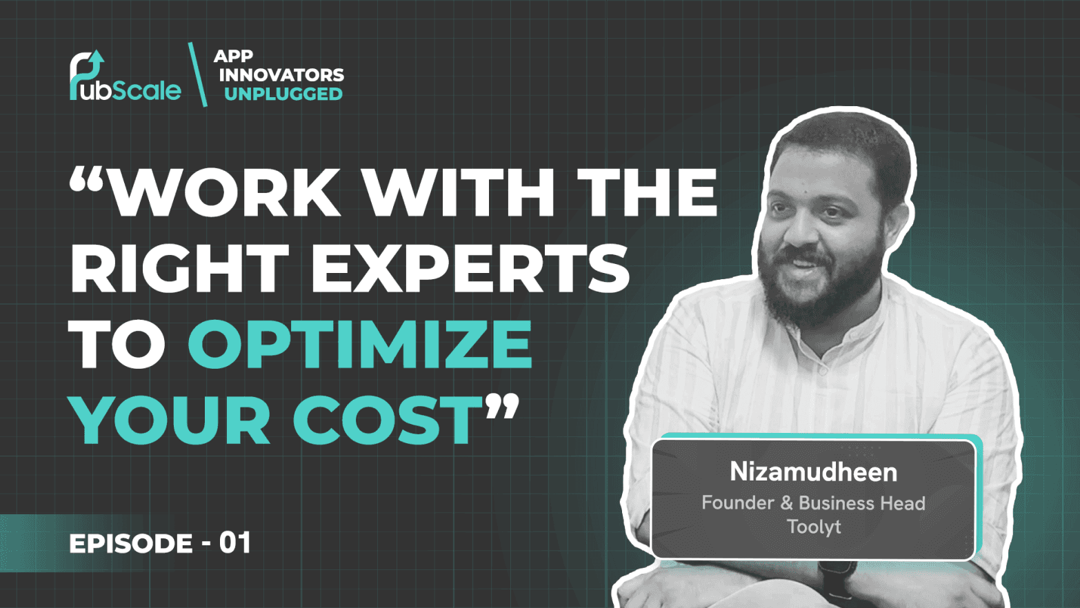 Work with the right experts to optimize your cost