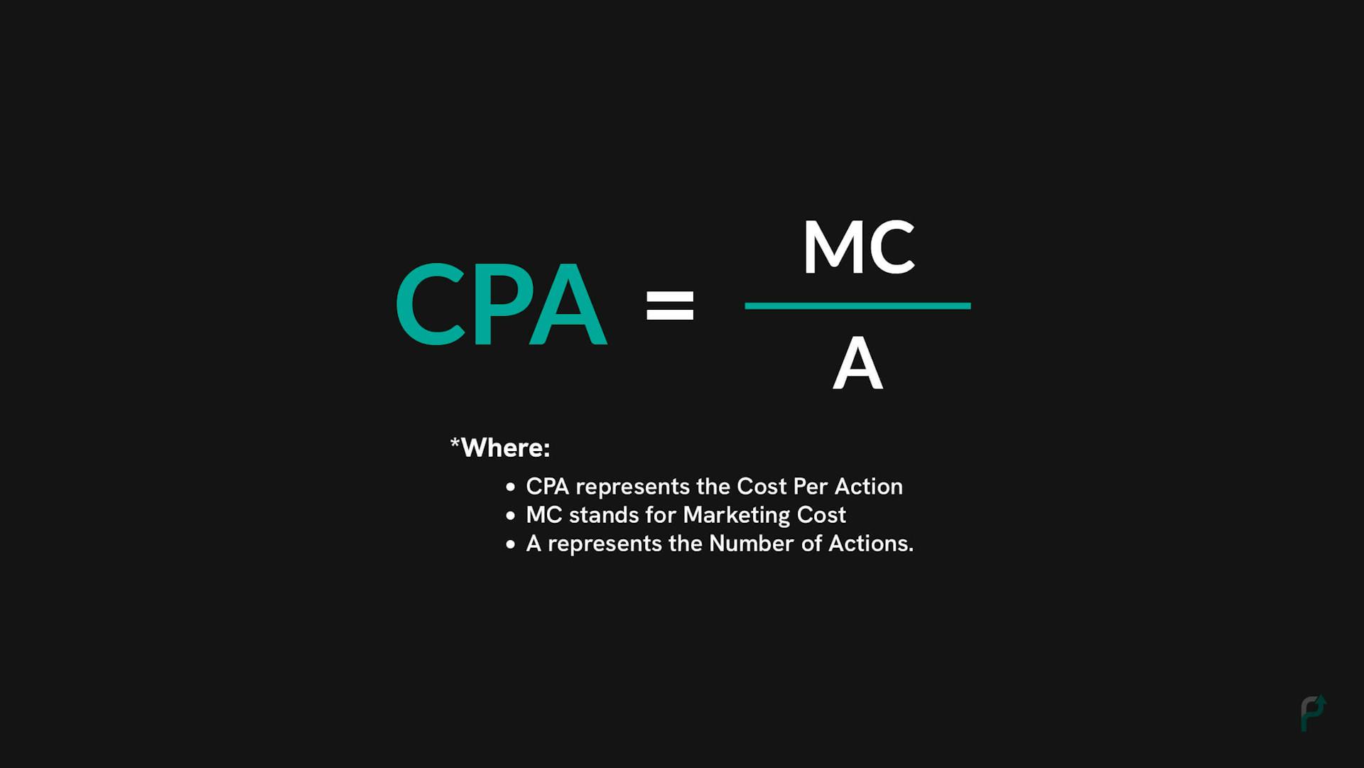 CPA (Cost Per Action) Formula